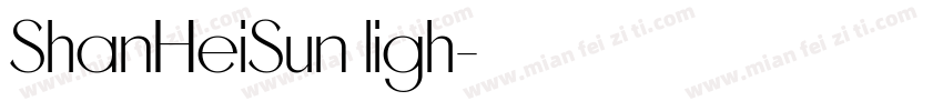 ShanHeiSun ligh字体转换